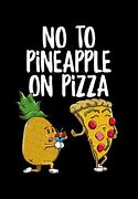 Image result for Pineapple Pizza Meme Funny