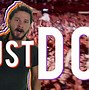 Image result for Shia LaBeouf Just Do It