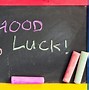 Image result for Good Luck Graphic