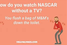 Image result for Funny NASCAR Jokes