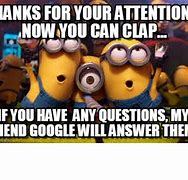 Image result for Funny Attention Memes