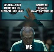 Image result for Spending Money On Games Meme