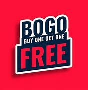 Image result for BOGO Signage