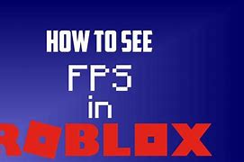 Image result for Roblox FPS Update