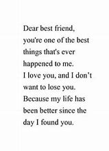 Image result for I Love You Best Friend Quotes