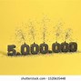Image result for 5000000 Wallpaper