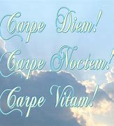 Image result for Carpe Diem Quotes Wallpaper
