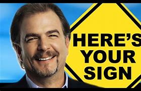 Image result for Here's Your Sign