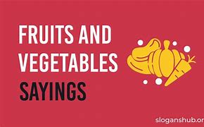Image result for Fruits Qoutes