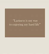 Image result for Quotes About Lazy Co-Workers