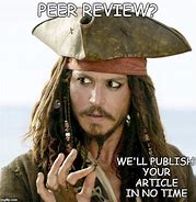 Image result for Get a Peer Review Meme