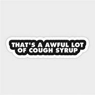 Image result for Awful Lot of Cough Syrup Logo