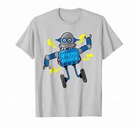 Image result for Cute Robot T-Shirt