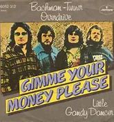 Image result for Gimme Your Money Please BTO