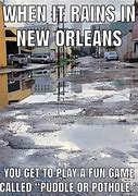 Image result for New Orleans Meme