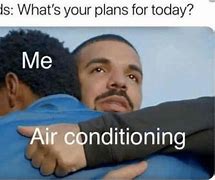 Image result for Love Air Conditioner Meme