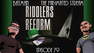 Image result for Batman the Animated Series Riddler's Reform