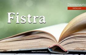 Image result for fistra