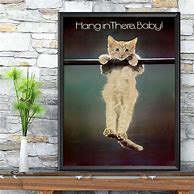 Image result for Hang in There Cat Poster Original
