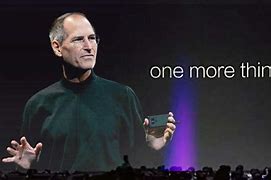Image result for Steve Jobs One More Thing