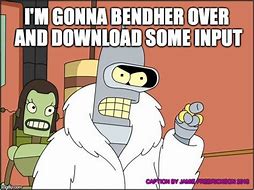 Image result for Bender Laugh Meme