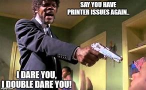 Image result for Funny Printer Problems