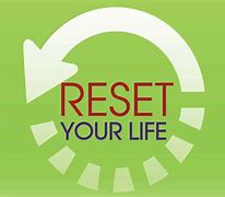Image result for Reset Your Life Button
