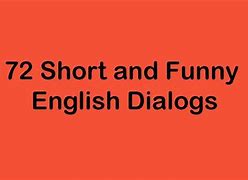 Image result for Funny Short Dialogues