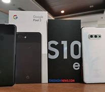 Image result for Google Pixel 3A Next Samsung Galaxy S10e