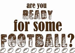 Image result for Are You Ready for Some Football Clip Art