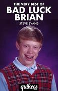 Image result for Bad Luck Brian Backstory