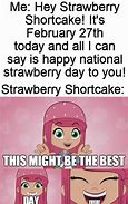 Image result for Strawberry Shortcake Meme