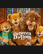 Image result for Between the Lions