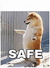 Image result for Keep Safe Meme