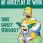Image result for Workplace Safety Funny Motivational Posters
