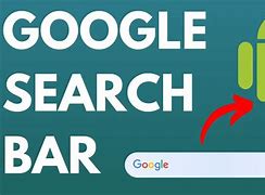 Image result for Android Google Search Bar Image