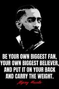 Image result for Nipsey Hussle Quotes About Hard Work