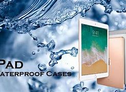 Image result for iPad 17 Waterproof