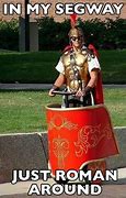 Image result for Funny Roman Memes