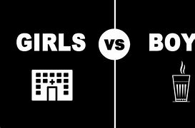 Image result for Boy vs Girl