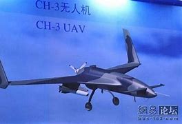 Image result for Ch-3 UAV