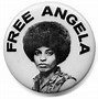 Image result for Free Angela Pin