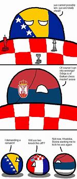 Image result for Bonsia and Serbia Memes