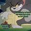 Image result for Tom and Jerry Jokes