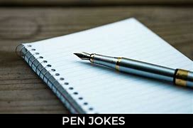 Image result for Pen Jokes