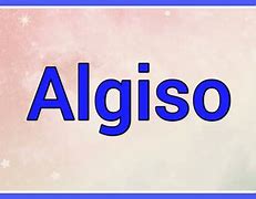 Image result for algiso
