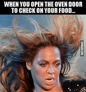 Image result for Beyonce Oven Meme