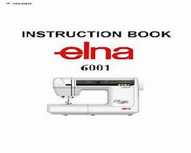 Image result for Elna Signature Tavaro SA Sewing Machine Manual