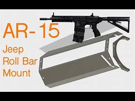 Image result for AR-15 Jeep Mount