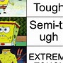 Image result for Spongebob Salty Spitoon Meme